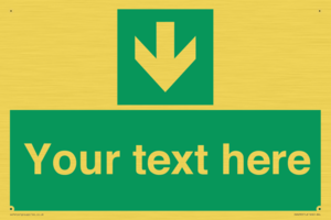 Safe condition Custom arrow down sign